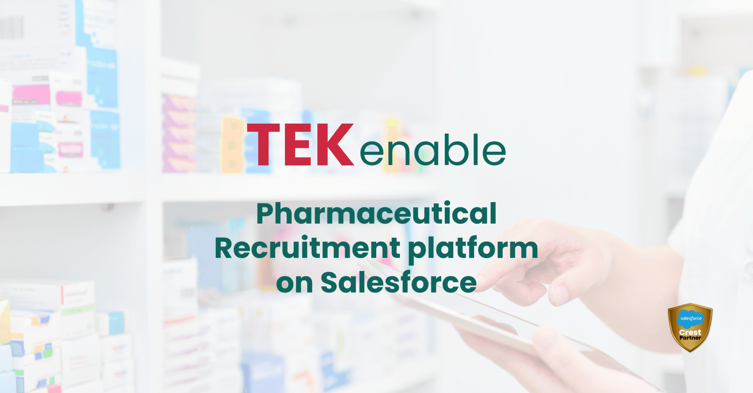 Pharmaceutical Recruitment platform on Salesforce